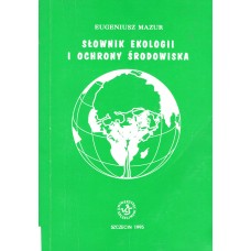 Słownik ekologii i ochrony środowiska 